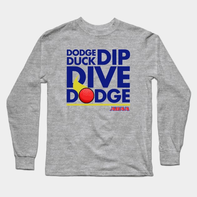 Five D's of Dodgeball Long Sleeve T-Shirt by PopCultureShirts